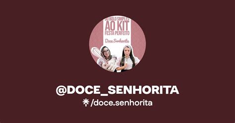 DOCE SENHORITA Instagram TikTok Linktree