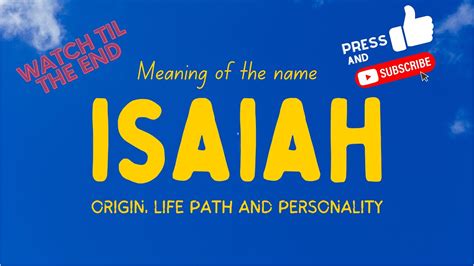 Meaning Of The Name Isaiah Origin Life Path Personality Youtube