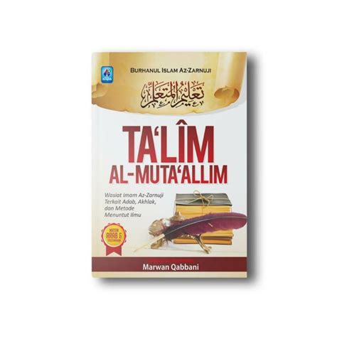 Jual BUKU SAKU TAKLIM AL MUTAALLIM WASIAT TERKAIT ADAB AKHLAK MENUNTUT