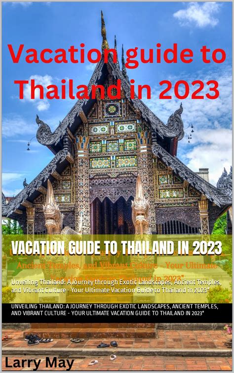 Vacation guide to Thailand in 2023: Unveiling Thailand: A Journey ...