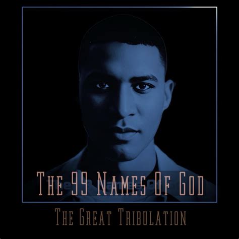 The Names Of God The Great Tribulation Album By Yahweh Realmx