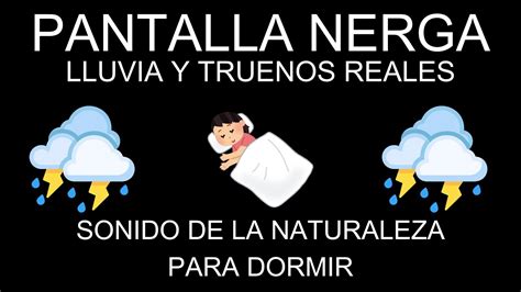 Sonidos Relajantes De Lluvia Y Truenos En Pantalla Negra Para Dormir