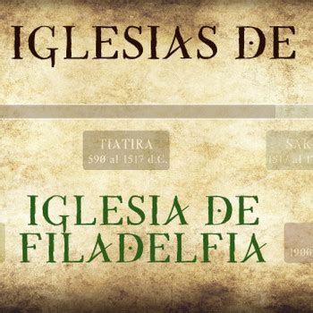 Las Iglesias De Asia Filadelfia Apocalipsis Pablo Tello