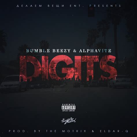 Bumble Beezy ALPHAVITE Digits Lyrics Genius Lyrics