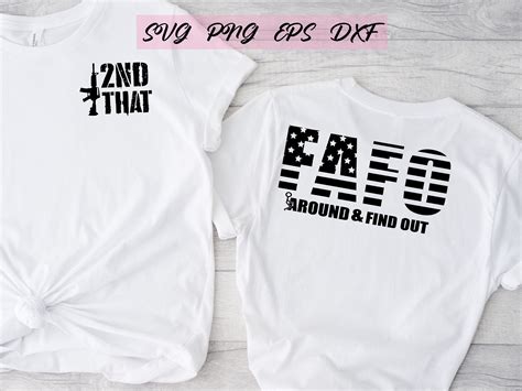 Fuck Around And Find Out Digital Design For Printing Cricut And