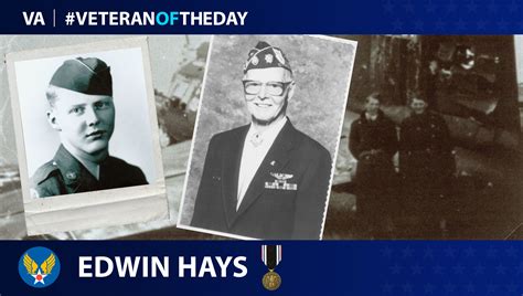 Veteranoftheday Army Air Forces Veteran Edwin W Hays Va News