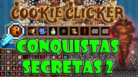 Cookie Clicker TODAS As Conquistas Secretas ATUALIZADO YouTube