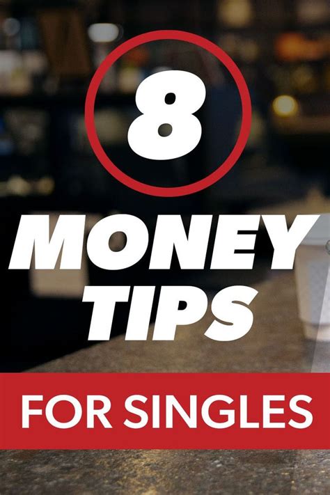 The 8 Money Tips For Singles