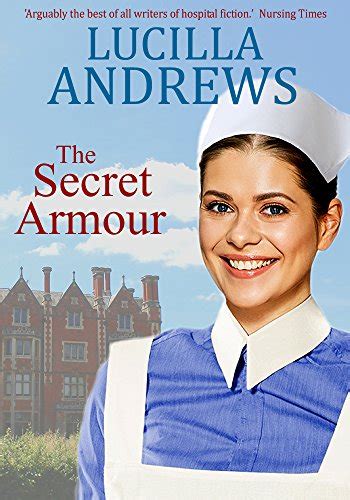 The Secret Armour Romance On The Wards Of A 1950s Hospital Kindle