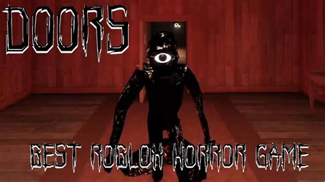 Roblox Doors Why Its The Best Roblox Horror Game Youtube