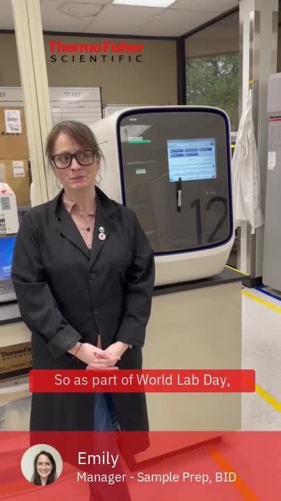 Thermo Fisher Scientific On Linkedin Emily On Worldlaboratoryday