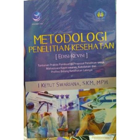 Jual Buku Metodologi Penelitian Kesehatan Edisi Ed Revisi I Ketut