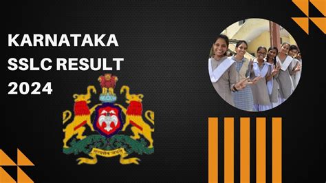 Karnataka 10th Sslc Board Result Kab Aayega 2024 Sslc 10th Board Result