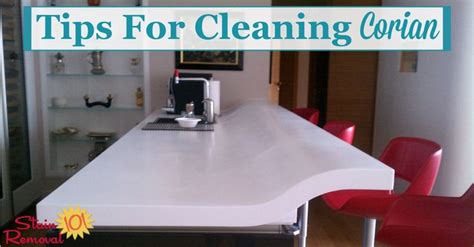 Here Is A Round Up Of Tips For Cleaning Corian Countertops And Other Corian Items In Your Home