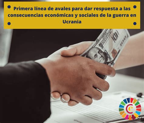 Primera Línea De Avales Para Dar Respuesta A Las Consecuencias