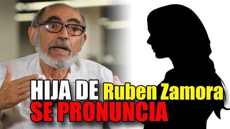 🔴esto Dijo La Hija De Rubén Zamora Por Orden De Captura La Propuesta