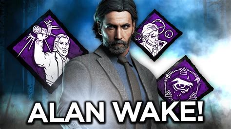 New Survivor Alan Wake New Perks Saga Anderson Skin Tome 18