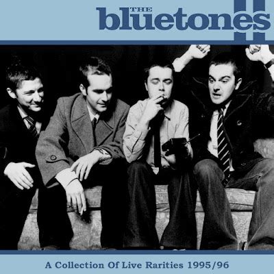 TheRightEarOfNash: The Mix Tapes: The Bluetones: A Collection Of Live Rarities 1995/96