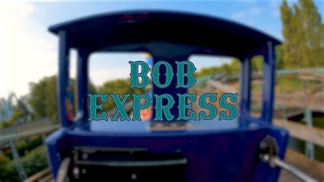 Bob Express On Ride 2022 Bobbejaanland YouTube