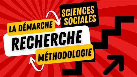 La Démarche En Sciences Sociales Comment Mener Une Recherche Youtube