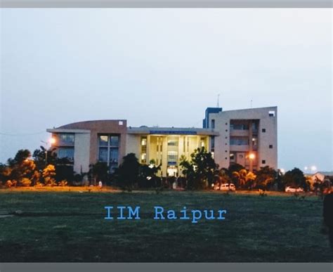 What Makes Iim Raipur Unique Anant Berlia Insideiim