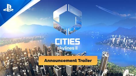 Cities Skylines II Announcement Trailer PS5 Games YouTube