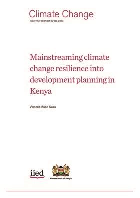 Mainstreaming Climate Change Resilience Into Development Planning In