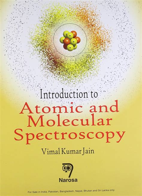 Buy Introduction To Atomic And Molecular Spectroscopy Book Online At