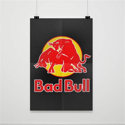 Bad Bull Funny Red Bull Parody Poster