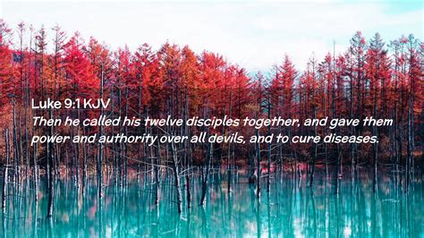 Luke Kjv Desktop Wallpaper Then He Called His Twelve Disciples