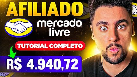 AFILIADO MERCADO LIVRE COMO SER AFILIADO DO MERCADO LIVRE PASSO A