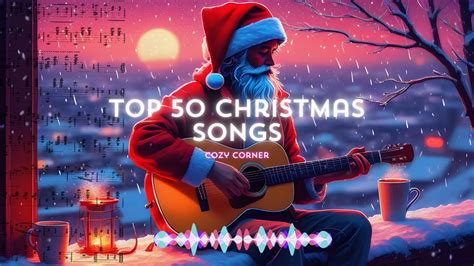 🎄 Top Christmas Songs Of All Time🎄christmas Is Coming🎅 Merrychristmas