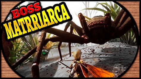 BOSS MATRIARCA NUEVO TIER ARMAS Smalland Survive The Wilds 9