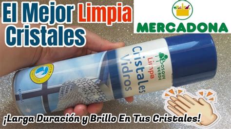 Gu A Para Elegir El Mejor Limpia Cristales En Spray De Mercadona