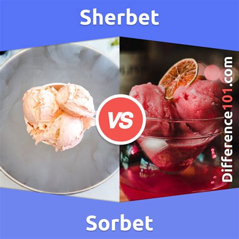 Sherbet Vs Sorbet Key Differences Pros Cons Similarities