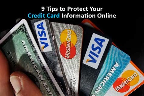 9 Tips To Protect Your Credit Card Information Online