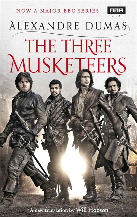 The Three Musketeers Alexandre Dumas Will Hobson 9781849907491