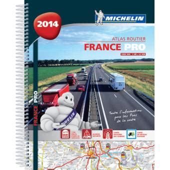 Atlas Routier France Professionnel Edition Broch Collectif