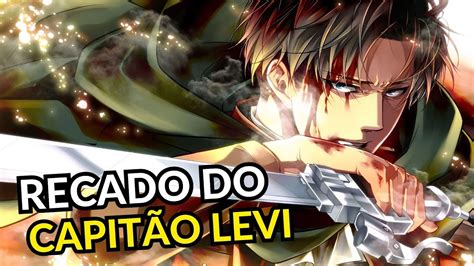 Levi Ackerman Deixa Um Recado Bruno Sangregorio Dublador Do Levi