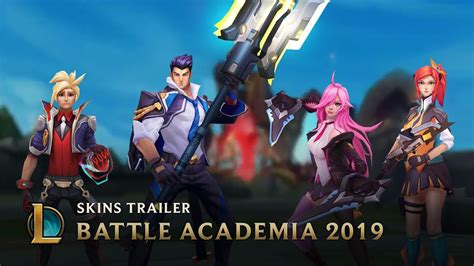 Battle Academia 2019 Skins Trailer League Of Legends Tryhardcz