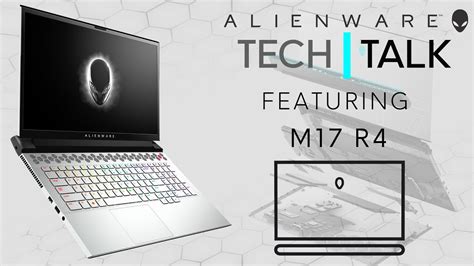 NEW Alienware m17 R4 (2021) | Tech Talk - YouTube