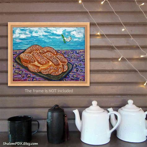 Original Challah Bread Painting Shabbat Shalom Peace Dove Etsy
