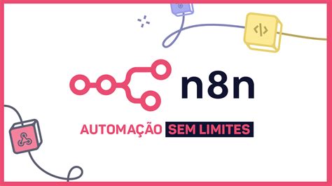 n8n a SUA plataforma de automação de marketing em 2023