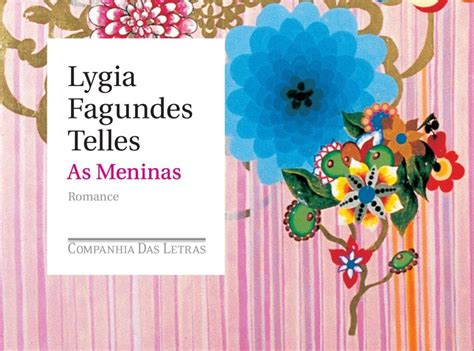 As Meninas De Lygia Fagundes Telles — Beco Das Palavras