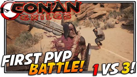 CONAN EXILES PVP Conan Exiles Gameplay YouTube