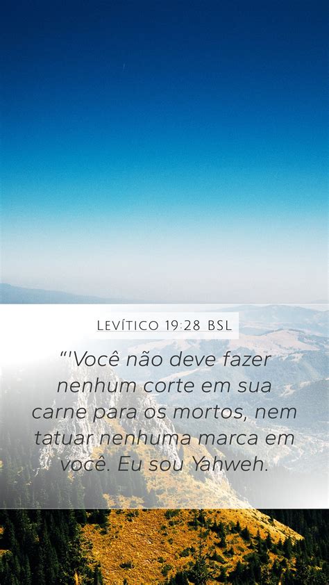 Levítico 19:28 BSL Mobile Phone Wallpaper - “'Você não deve fazer ...