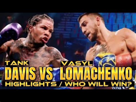 GERVONTA DAVIS VS VASYL LOMACHENKO FIGHT HIGHLIGHTS YouTube