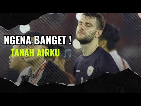 REAKSI MARTEEN PAES NGENA BANGET LAGU TANAH AIRKU YouTube