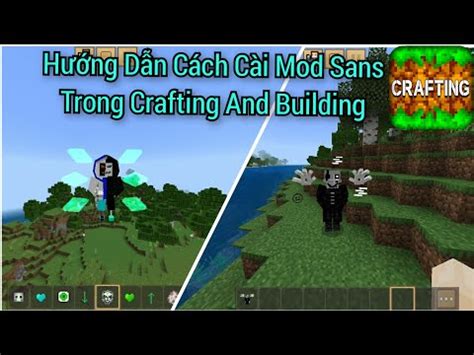 Hướng Dẫn Cách Cài Mod Sans Trong Crafting And Building How To