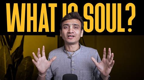 What Is Soul आत्मा क्या है Youtube